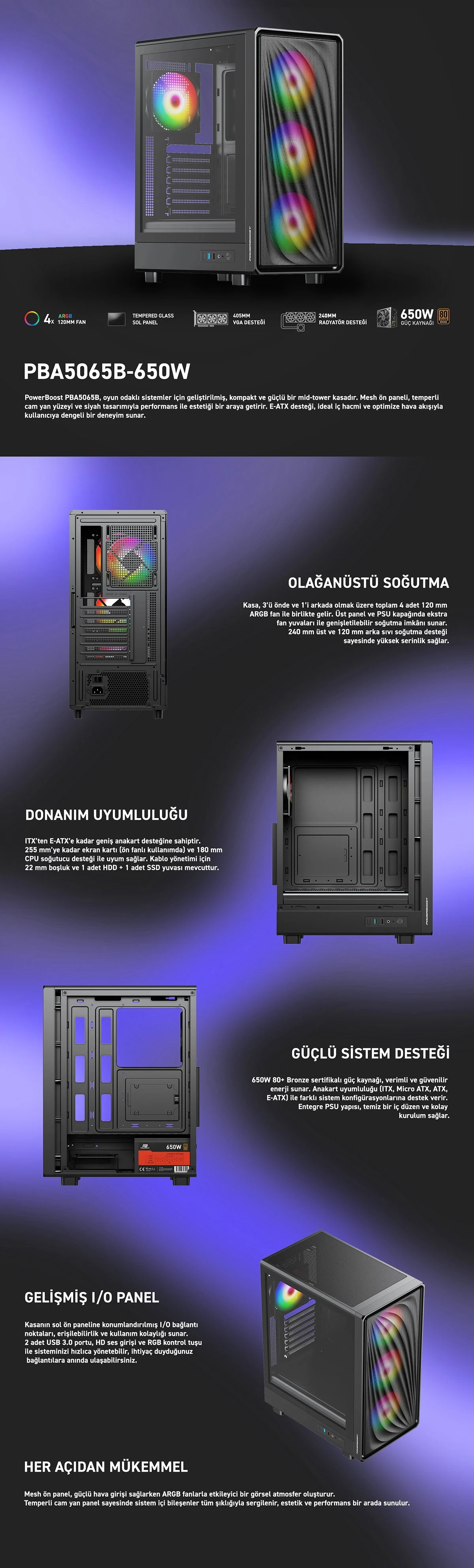 POWERBOOST 650W 80+ BRONZE PBA5065B-650W Gaming Mid-Tower PC Kasası