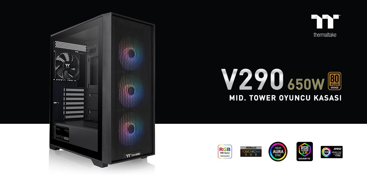 THERMALTAKE 650W 80+ BRONZE V290 TG CA-3Z7-65M1WE-00 3-ARGB FANLI Gaming Mid-Tower PC Kasası
