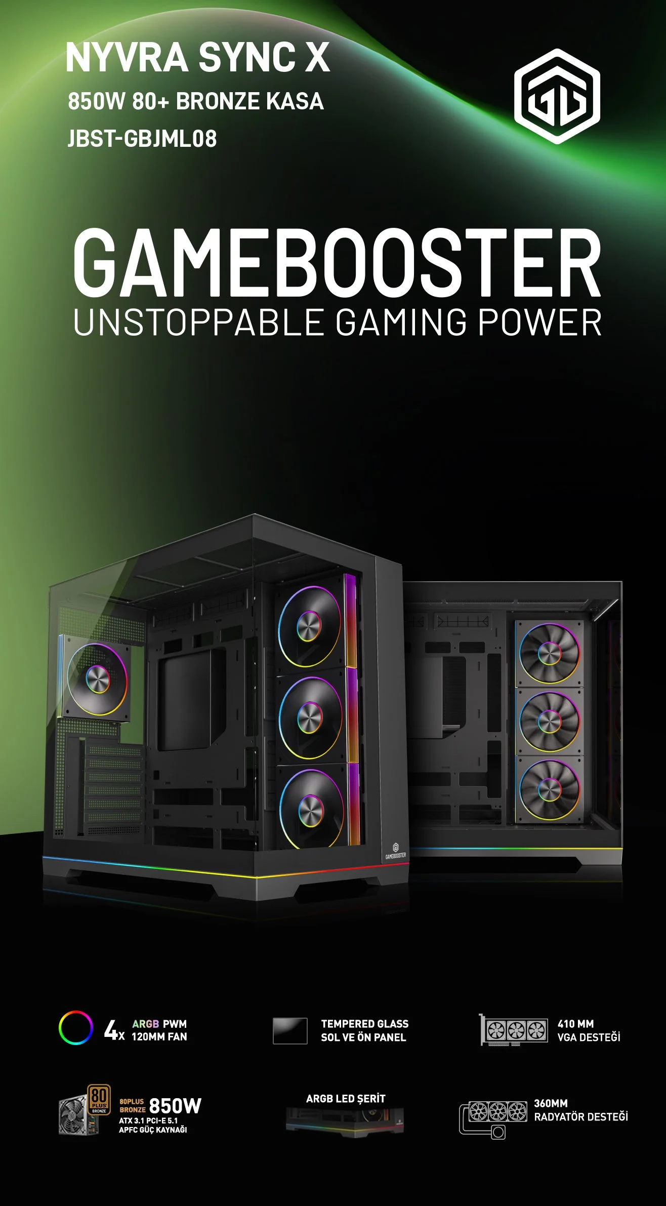 GAMEBOOSTER 850W 80+ BRONZE NYVRA SYNC JBST-GBJML08 4-ARGB Fanlı Gaming Mid-Tower PC Kasası