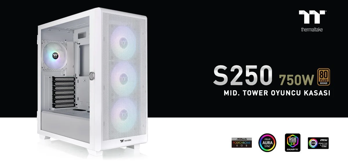 THERMALTAKE 750W 80+ BRONZE S250 CA-3Y6-75M6WE-00 4-ARGB Fanlı Gaming Mid-Tower PC Kasası Beyaz